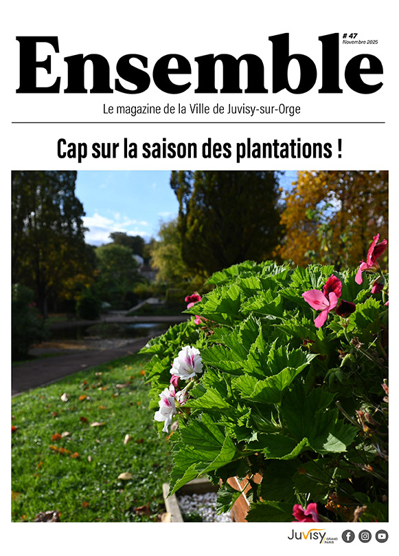 Ensemble - Le magazine de la ville de Juvisy-sur-Orge 